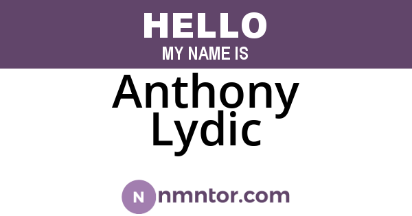 Anthony Lydic