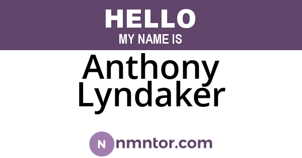 Anthony Lyndaker