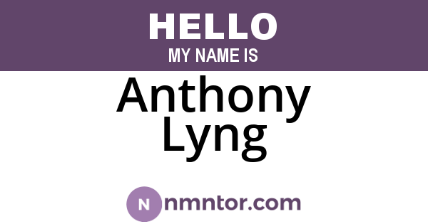 Anthony Lyng