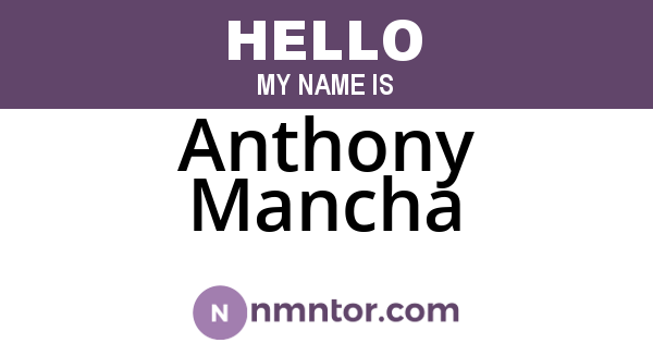 Anthony Mancha