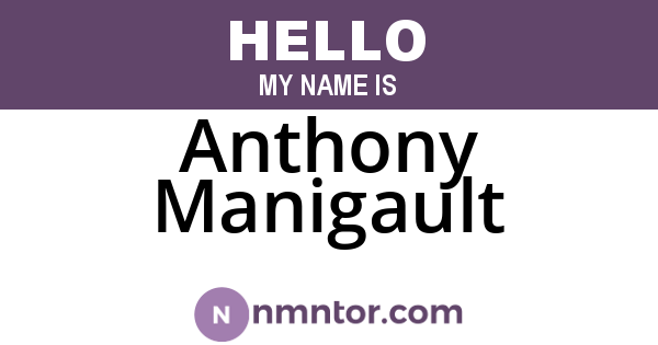 Anthony Manigault