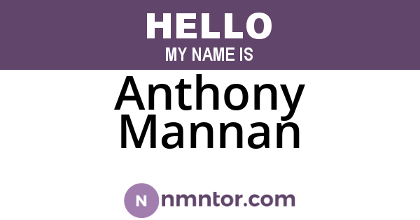 Anthony Mannan