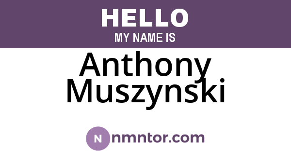 Anthony Muszynski