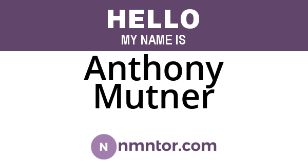 Anthony Mutner