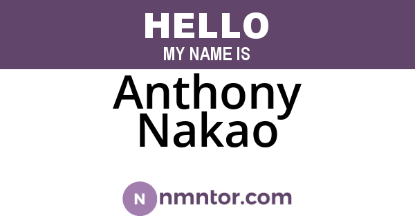 Anthony Nakao