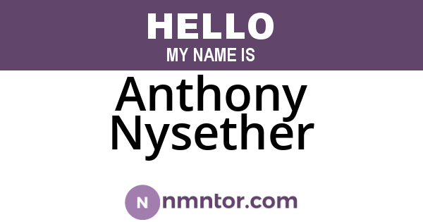 Anthony Nysether