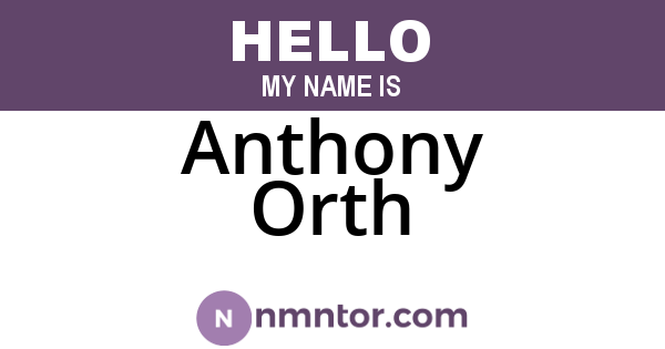 Anthony Orth