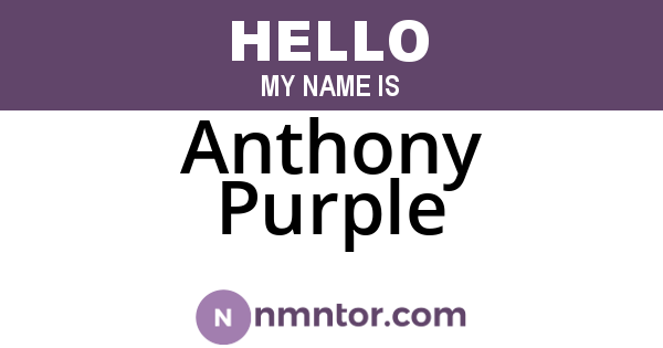 Anthony Purple