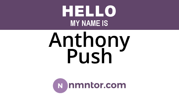 Anthony Push