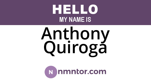Anthony Quiroga