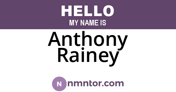Anthony Rainey