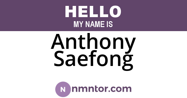 Anthony Saefong