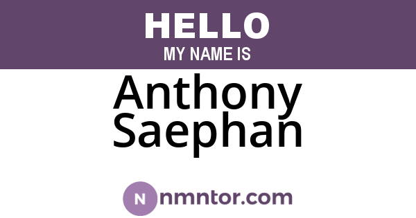 Anthony Saephan