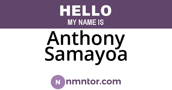 Anthony Samayoa