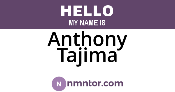 Anthony Tajima