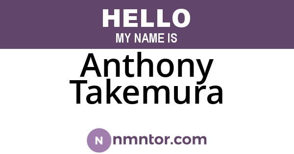 Anthony Takemura