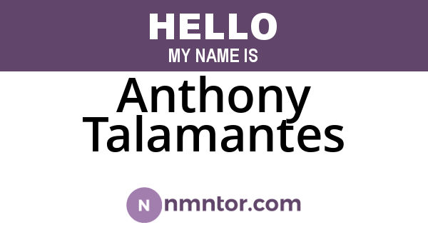 Anthony Talamantes