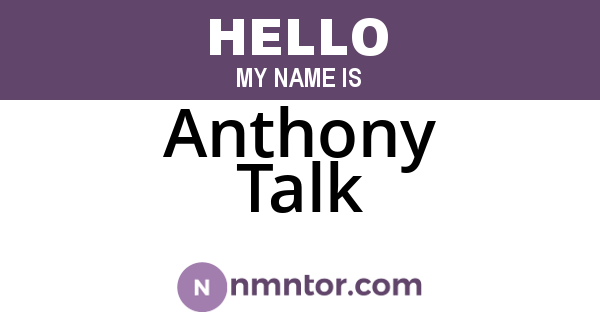 Anthony Talk