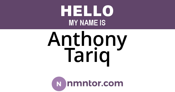 Anthony Tariq