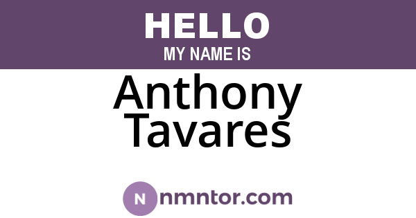 Anthony Tavares