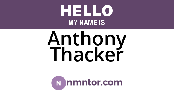 Anthony Thacker