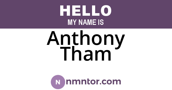 Anthony Tham