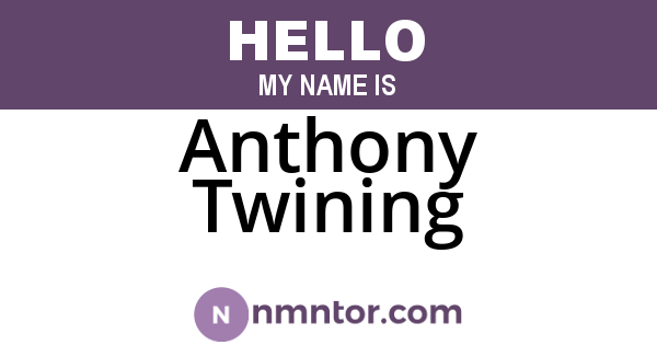 Anthony Twining