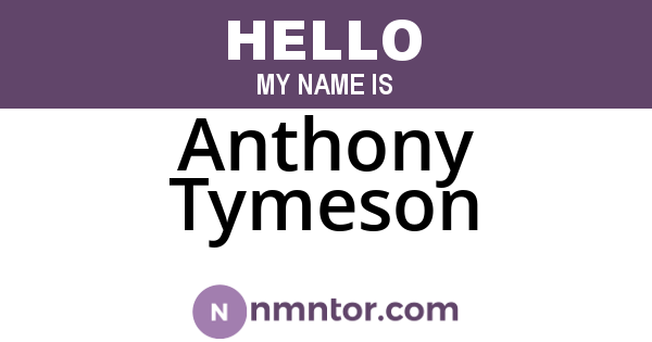 Anthony Tymeson