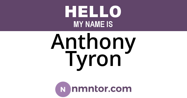 Anthony Tyron