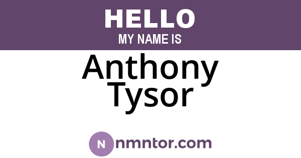 Anthony Tysor