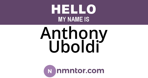 Anthony Uboldi