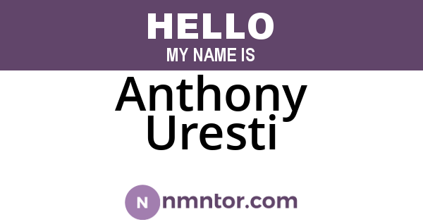 Anthony Uresti