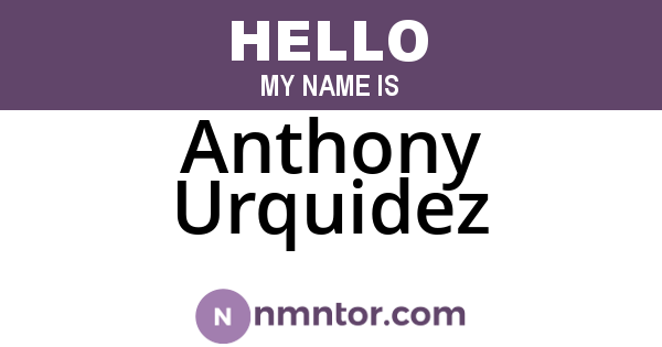 Anthony Urquidez