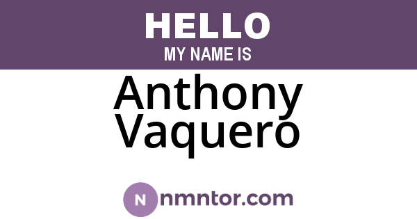 Anthony Vaquero