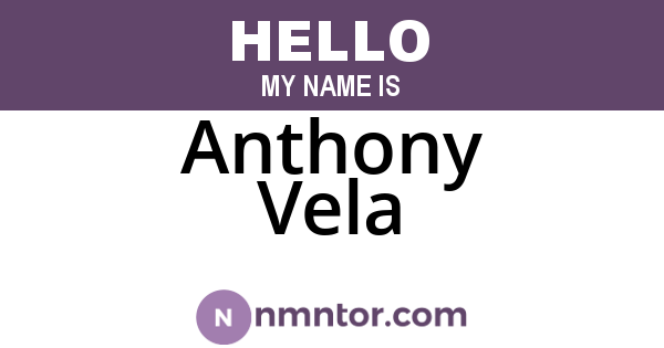 Anthony Vela