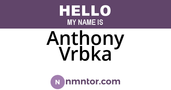 Anthony Vrbka
