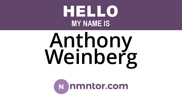 Anthony Weinberg