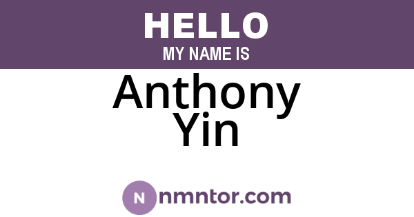 Anthony Yin