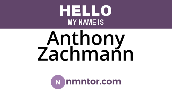 Anthony Zachmann