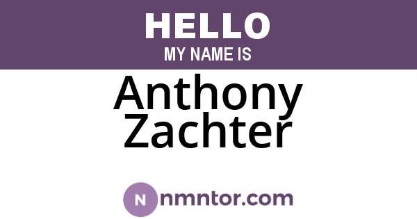 Anthony Zachter