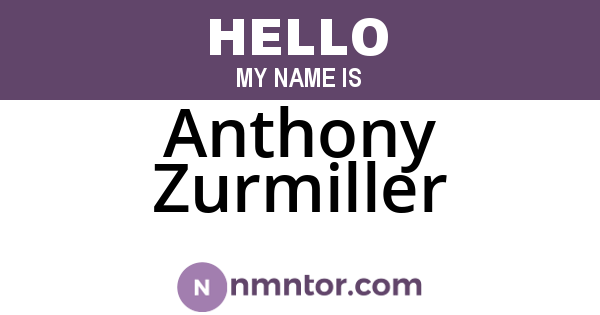 Anthony Zurmiller