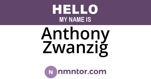 Anthony Zwanzig