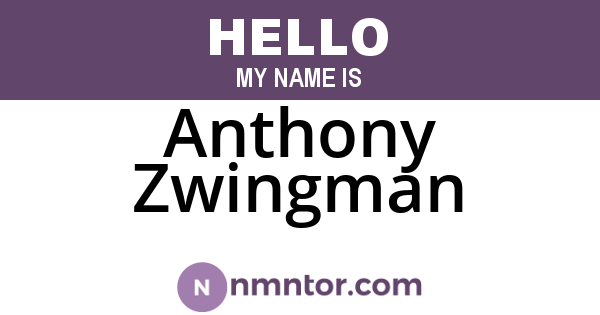 Anthony Zwingman
