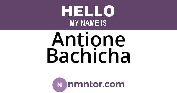 Antione Bachicha