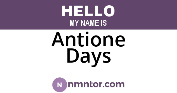 Antione Days