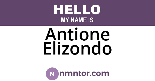 Antione Elizondo
