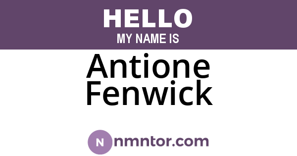 Antione Fenwick