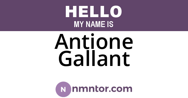 Antione Gallant
