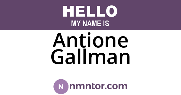 Antione Gallman