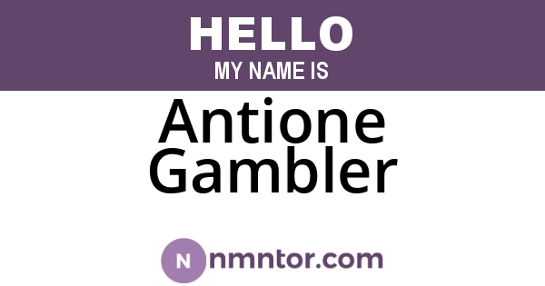 Antione Gambler